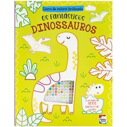 LIVRO-COLORIR-BRILHANTE-FANTASTICOS-DINOSSAUROS-313327-HAPPY-BOOKS-19252319