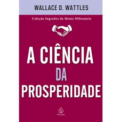 LIVRO-A-CIENCIA-DA-PROSPERIDADE-527988-CIRANDA-19275836